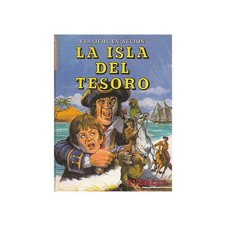 La isla del tesoro - Robert L. Stevenson. Adaptado Por Rosalind Sutton. Ilustrado Por Eric F. Rowe.